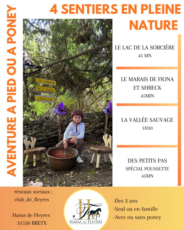 À pied ou à poney - activité ludique - sentiers balisés ☀️